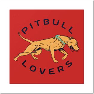 Pitbull Lovers Posters and Art